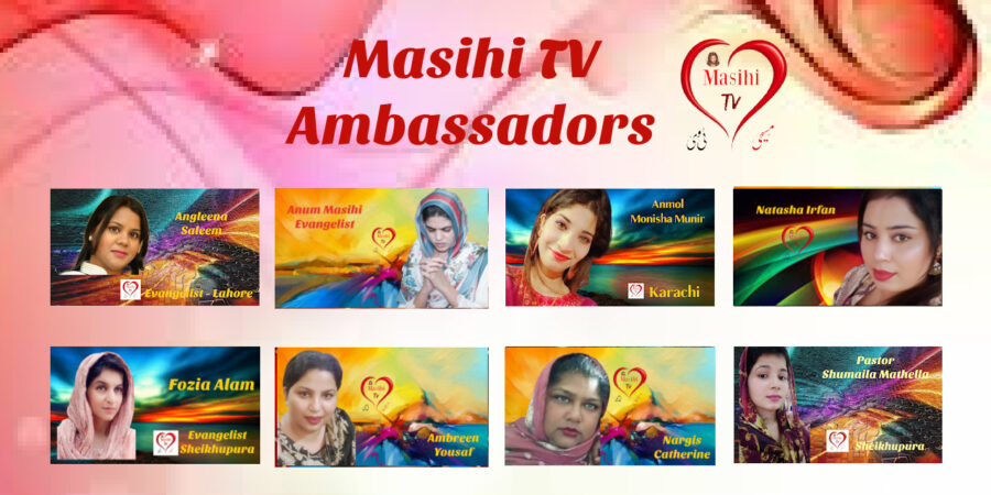 Masihi TV Ambassadors