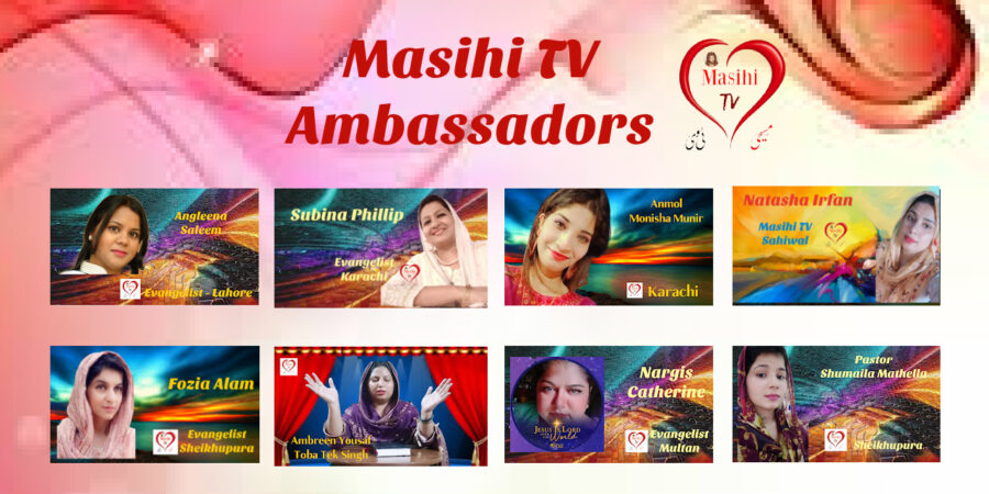 Masihi TV Ambassadors